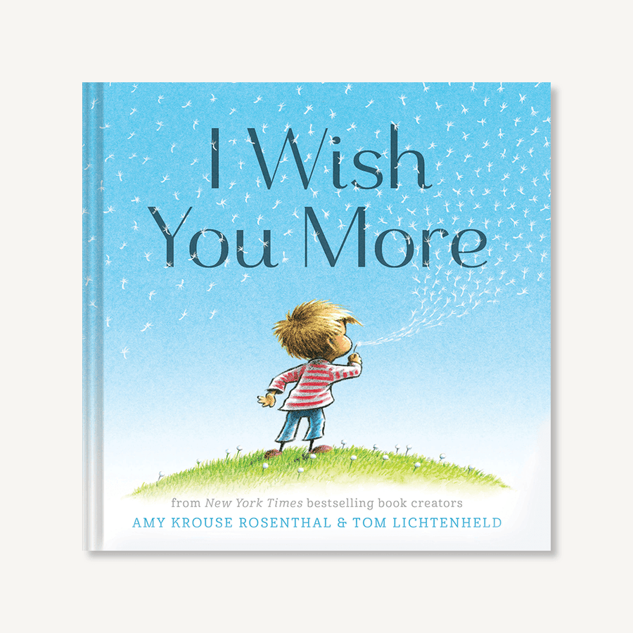 I Wish You More Book